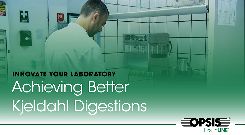 Achieving Better Kjeldahl Digestions Liquidline 1000X550px